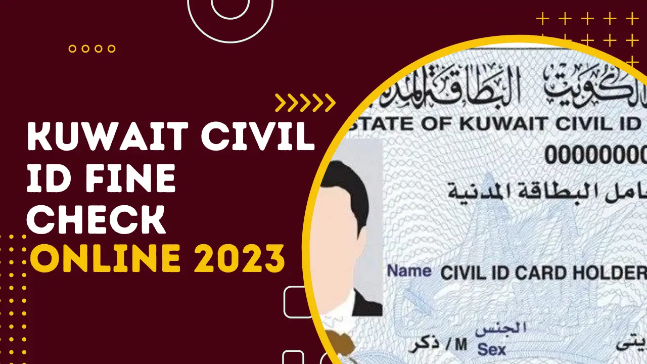 Check Kuwait Civil ID Fine Online