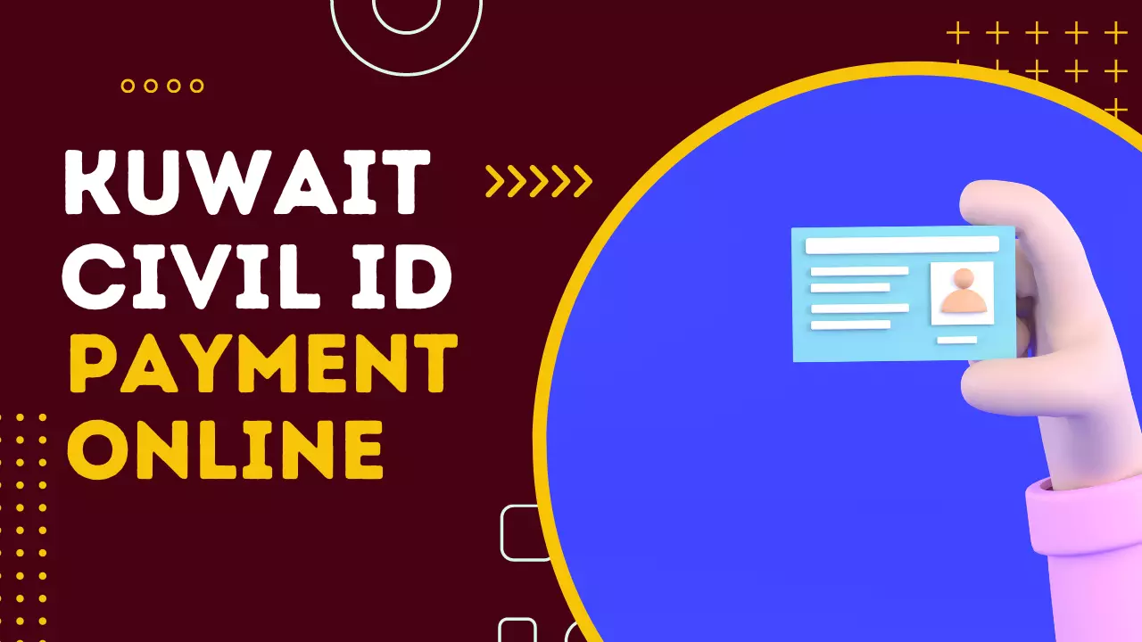Kuwait Civil ID Card Payment Online