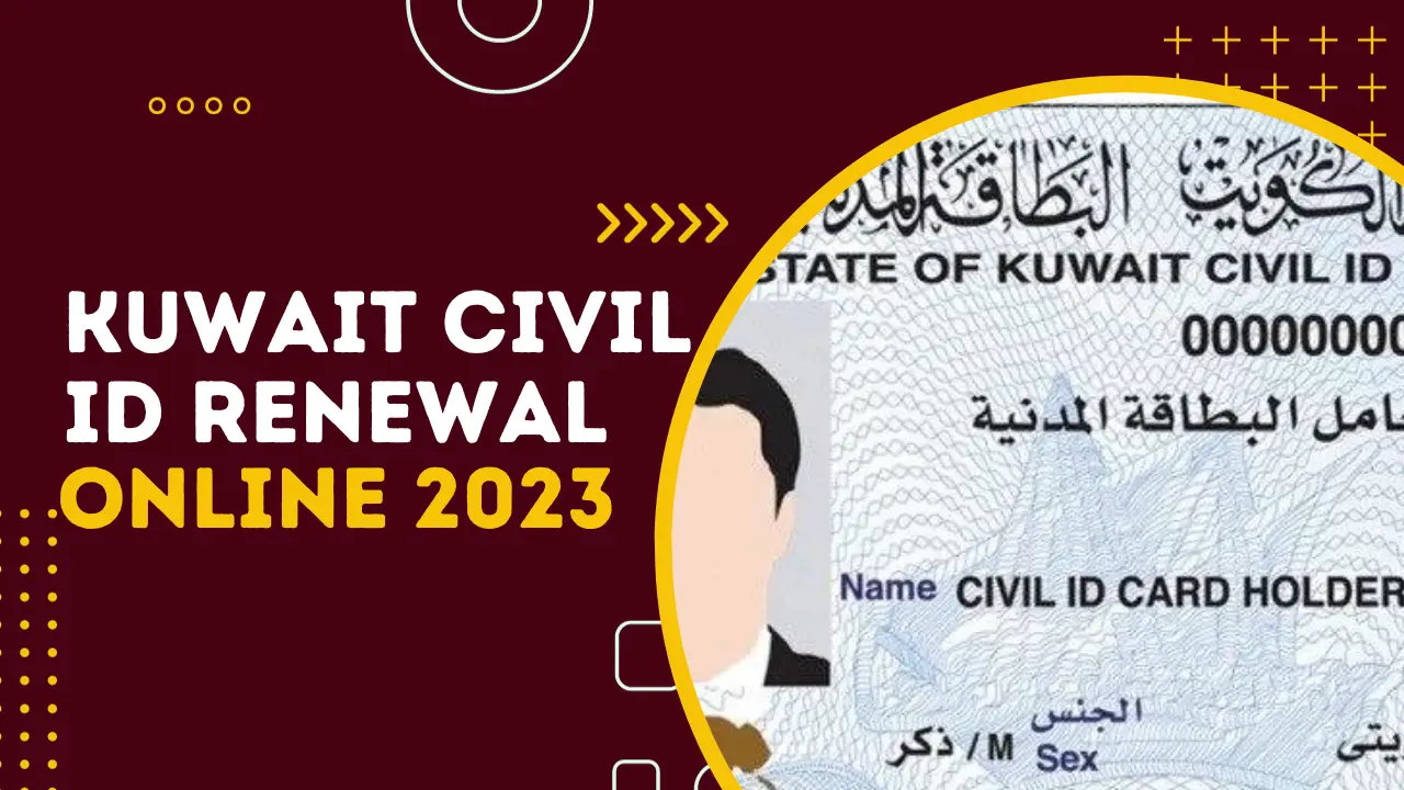 Kuwait Civil ID Renewal Online Process